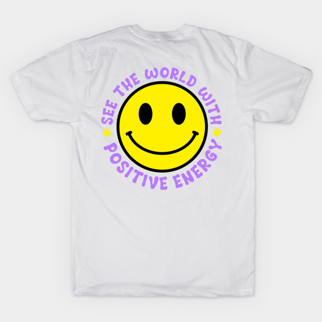 see the world with positive energy smiley face by Spacelabs